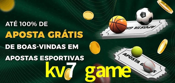 kv7 game Ate 100% de Aposta Gratis